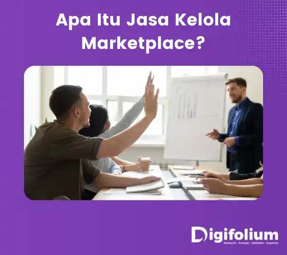 Apa Itu Jasa Kelola Marketplace