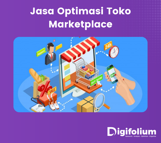 Jasa Optimasi Toko Marketplace