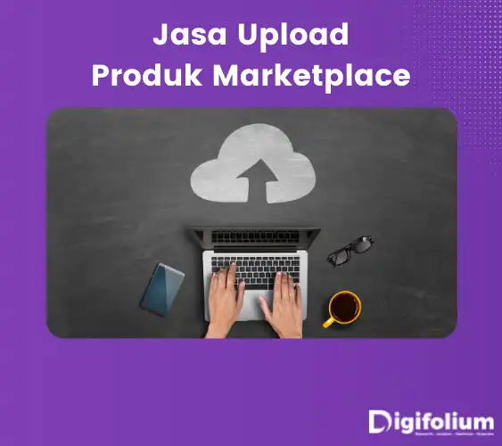 jasa upload produk marketplace