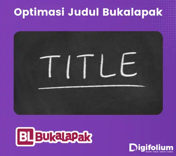 optimasi judul bukalapak