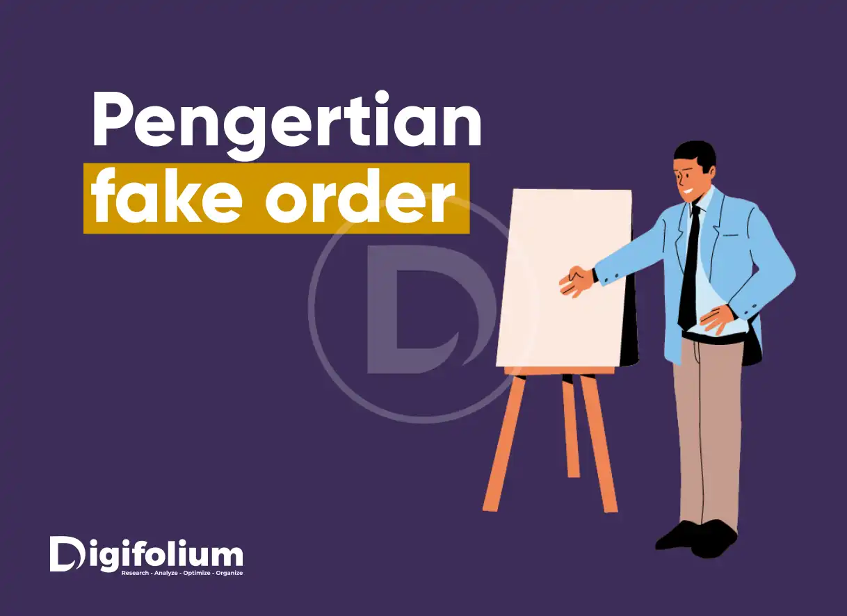 pengertian fake order