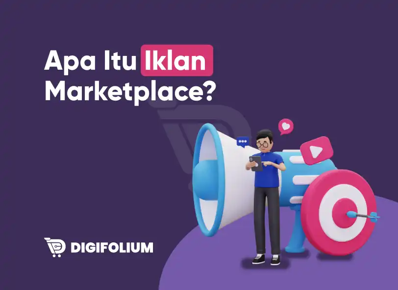 Apa Itu Iklan Marketplace