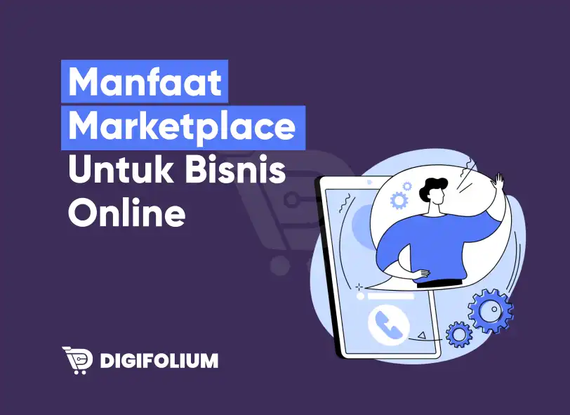 manfaat marketplace untuk bisnis online