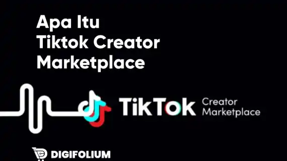 Apa Itu Tiktok Creator Marketplace?