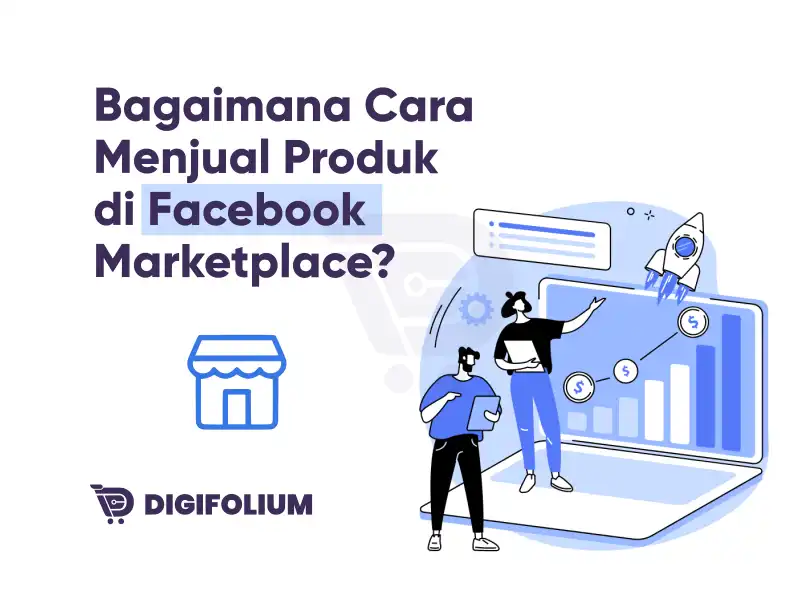 Bagaimana cara menjual produk di Facebook Marketplace Bagaimana cara menjual produk di Facebook Marketplace