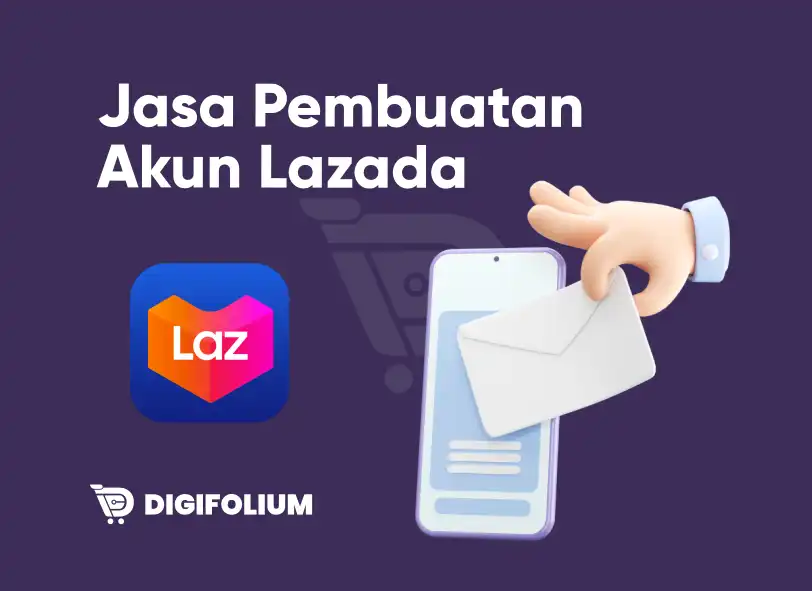 Jasa Pembuatan Akun Lazada