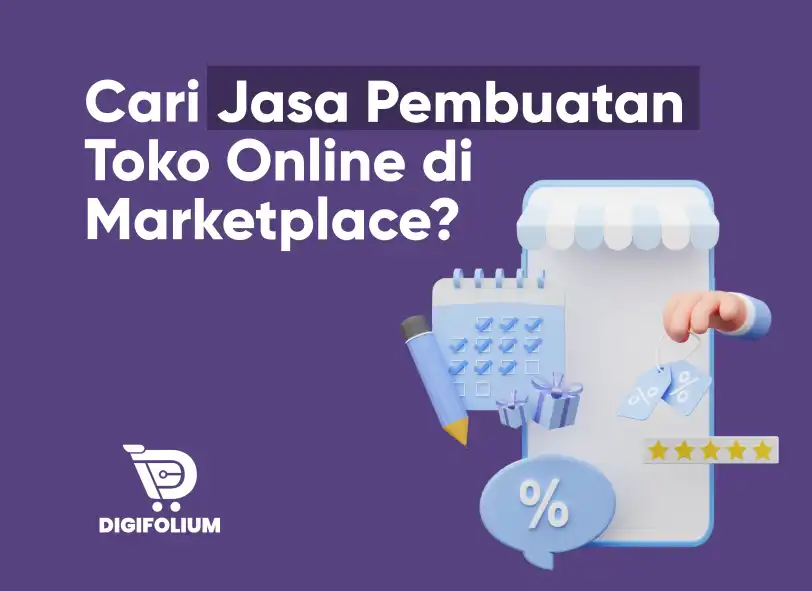 Cari Jasa Pembuatan Toko Online di Marketplace?