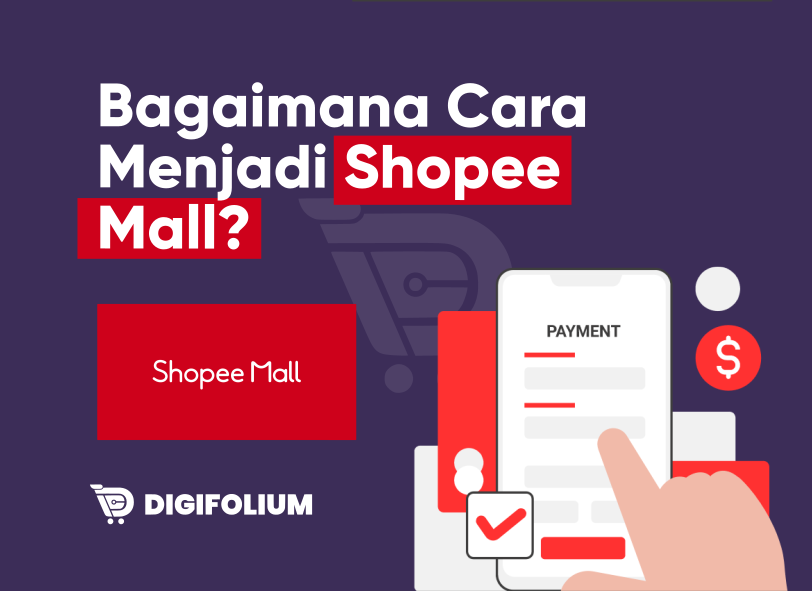 Bagaimana Cara Menjadi Shopee Mall?