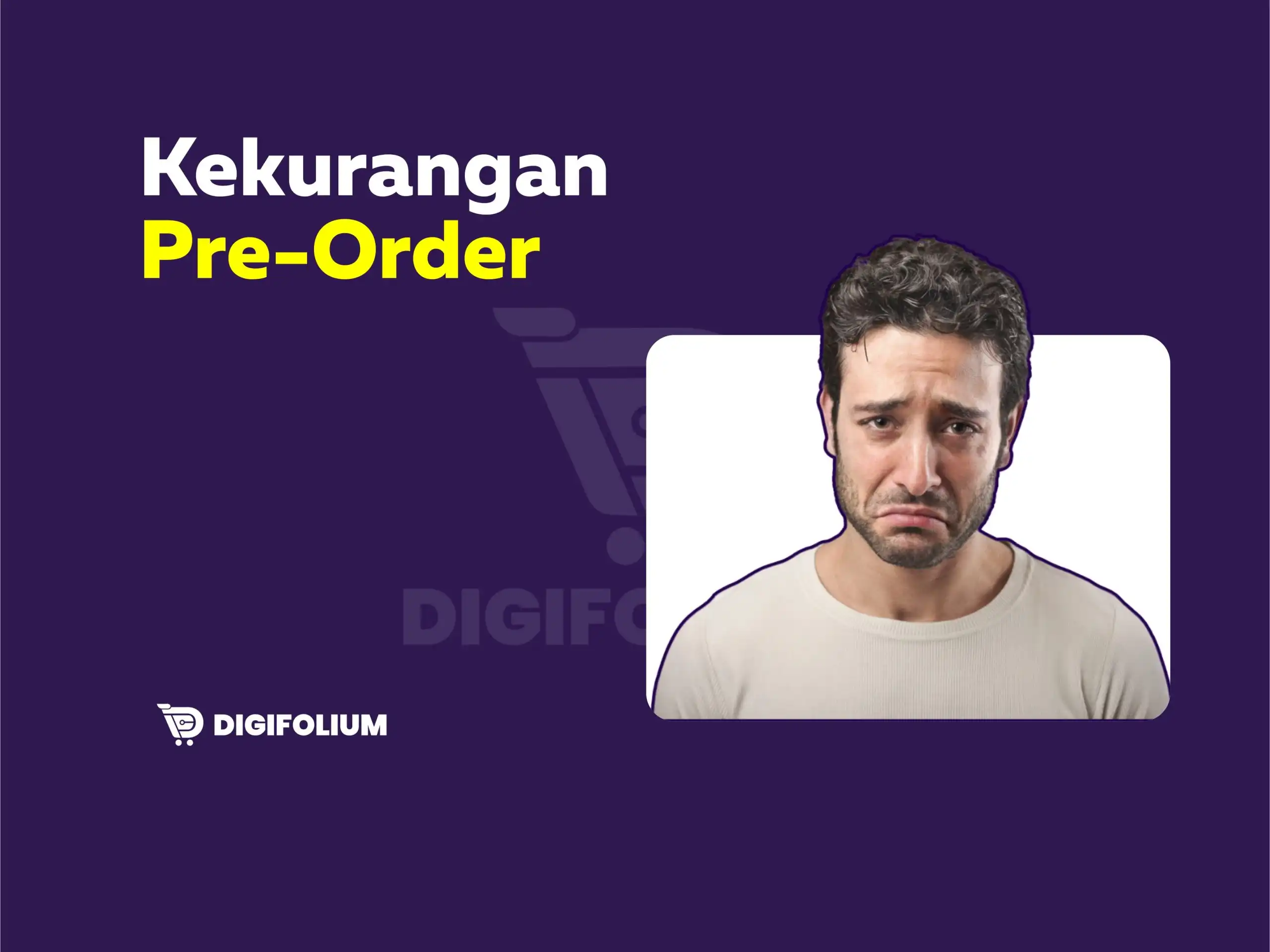 Kekurangan Pre-Order