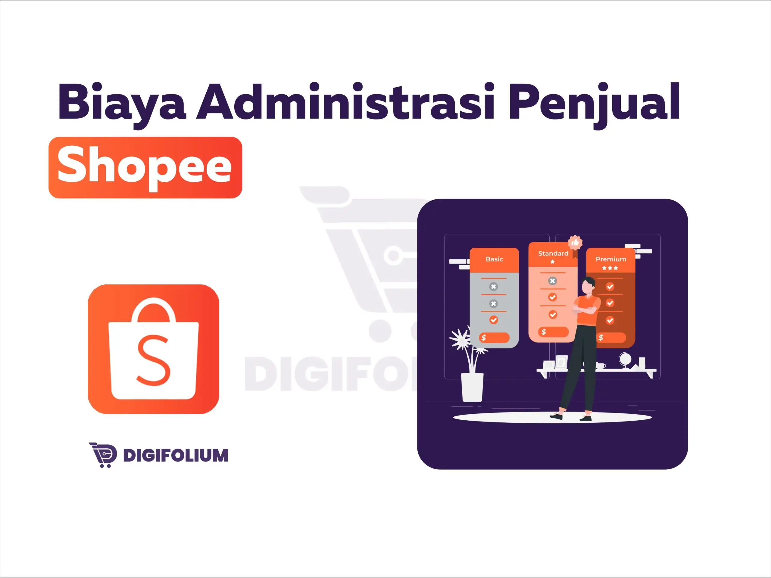 Biaya Administrasi Penjual Shopee