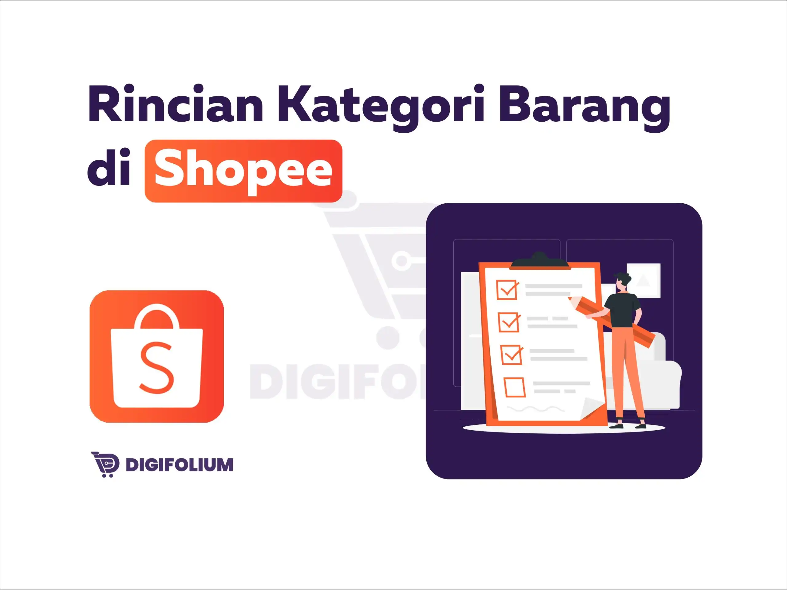 Rincian Kategori Barang di Shopee