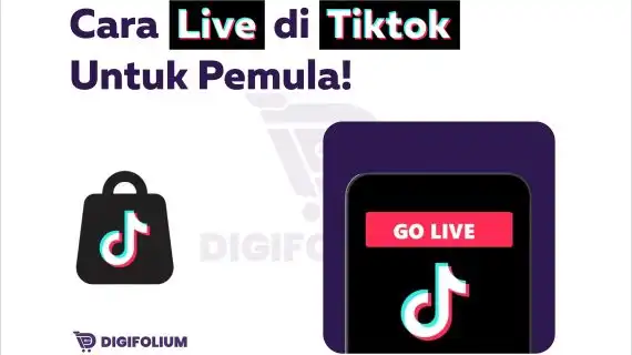 Cara Live di Tiktok untuk Pemula!