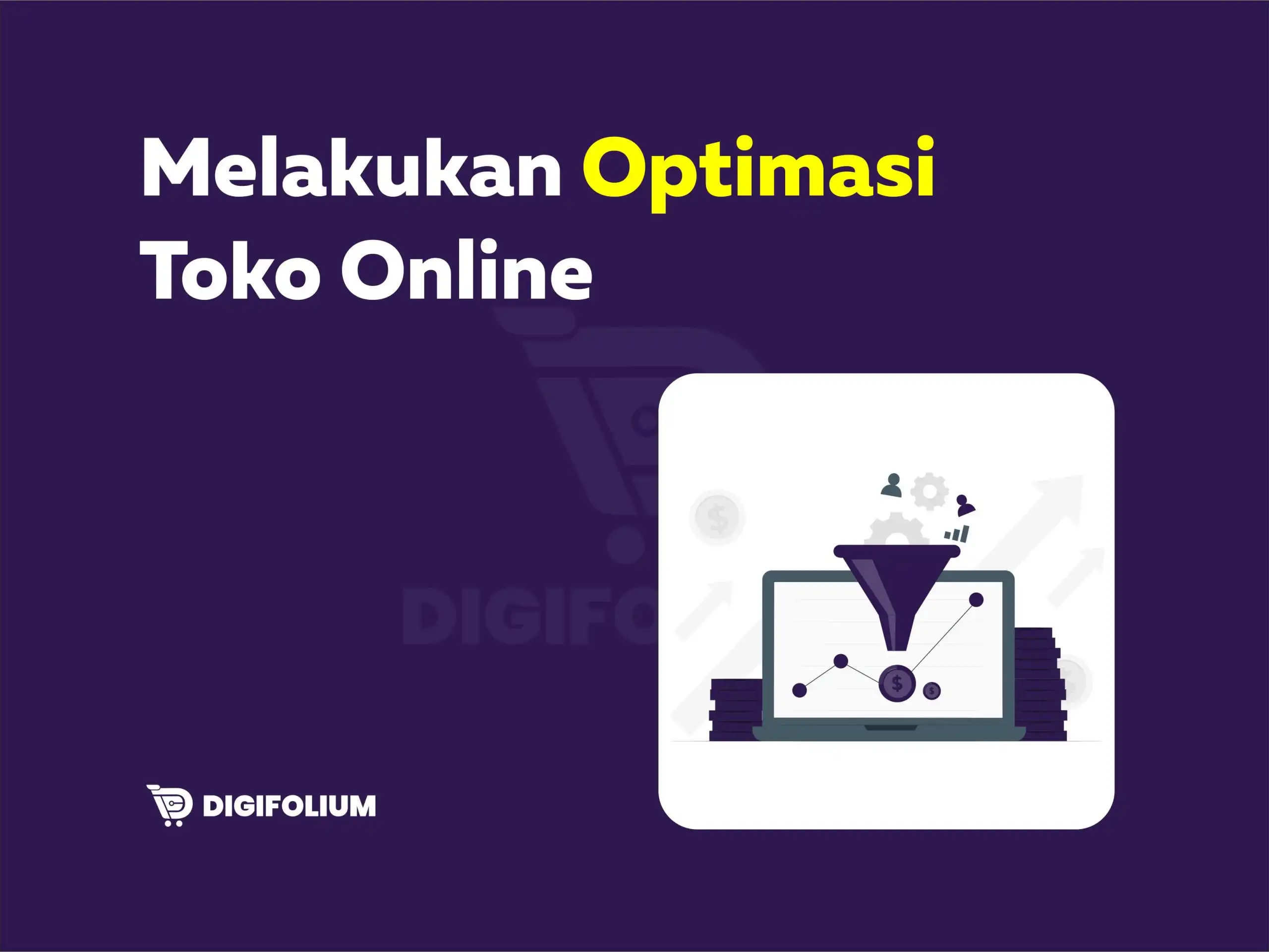 Melakukan Optimasi Toko Online