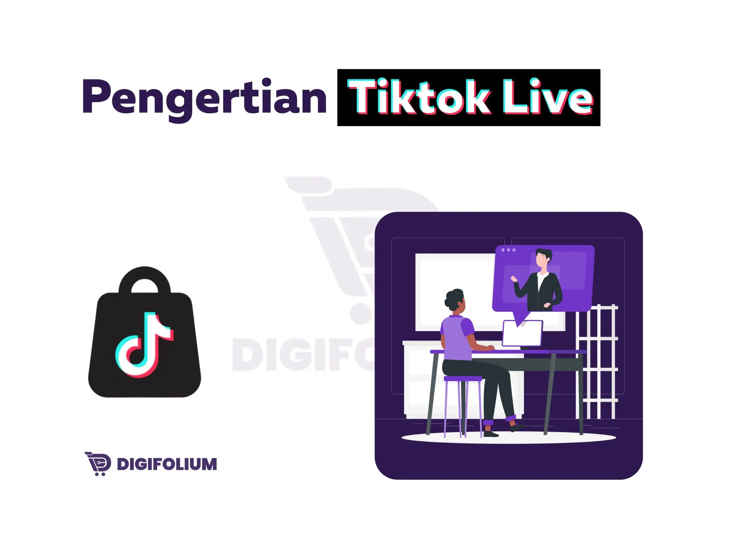 Pengertian Tiktok Live