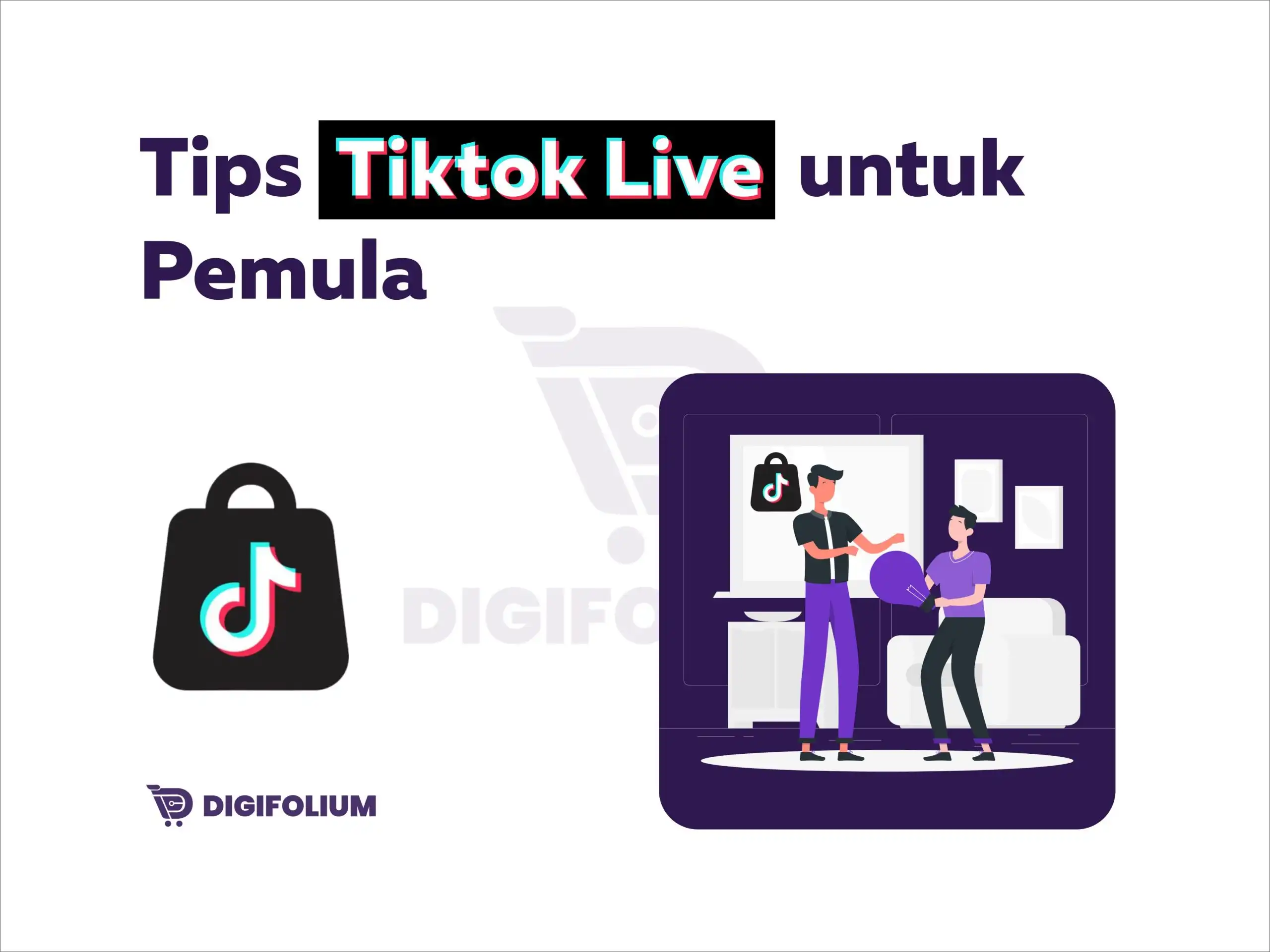 Tips Tiktok Live untuk Pemula