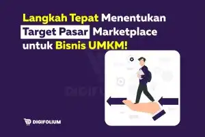 Langkah Tepat Menentukan Target Pasar di Marketplace!