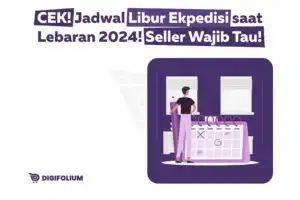 Jadwal Libur Ekspedisi saat Lebaran 2024!
