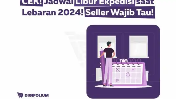 Jadwal Libur Ekspedisi saat Lebaran 2024!