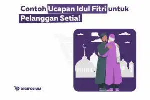 Contoh Ucapan Idul Fitri untuk Pelanggan Setia!