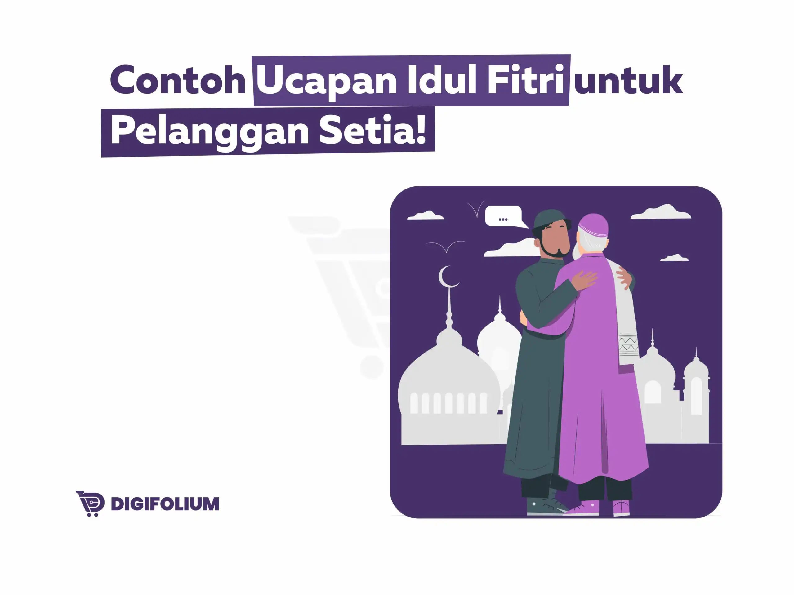 Contoh Ucapan Idul Fitri untuk Pelanggan Setia