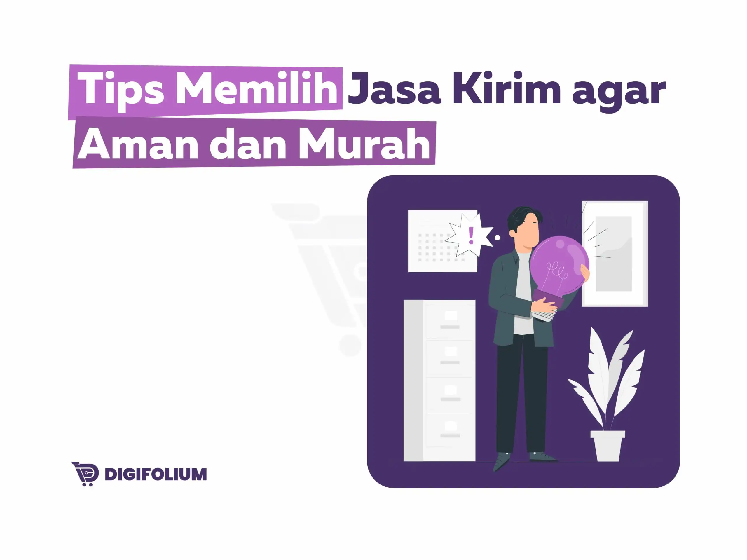 Tips memilih jasa kirim agar aman dan murah 