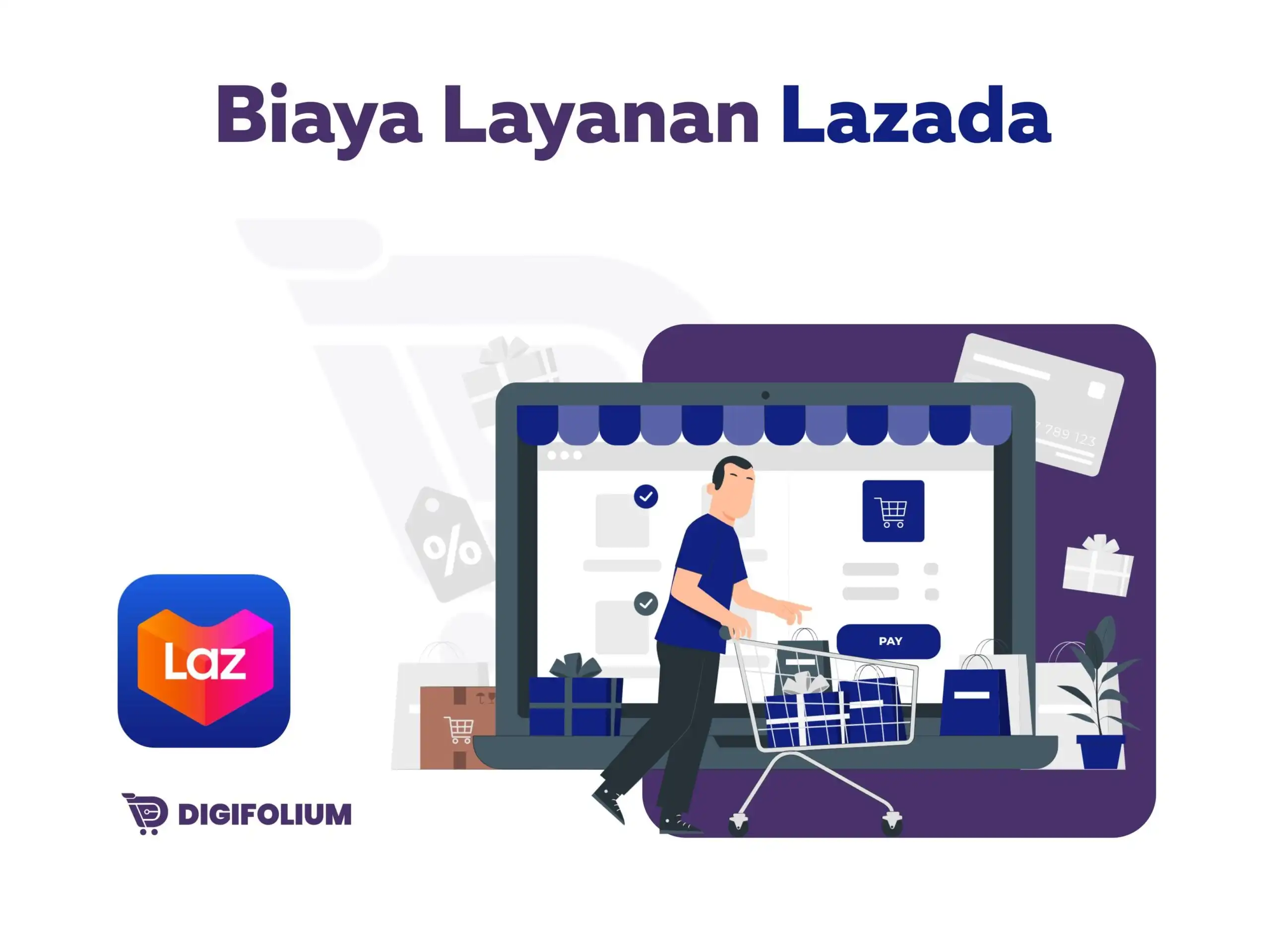 Biaya Layanan Lazada