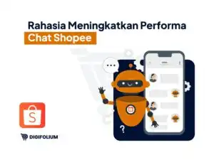 Rahasia Meningkatkan Performa Chat Shopee