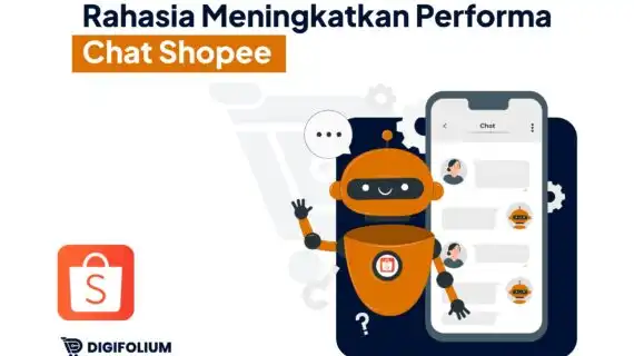 Rahasia Meningkatkan Performa Chat Shopee