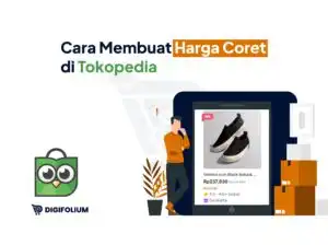 Cara Membuat Harga Coret di Tokopedia