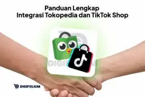 Panduan Lengkap Integrasi Tokopedia dan TikTok Shop