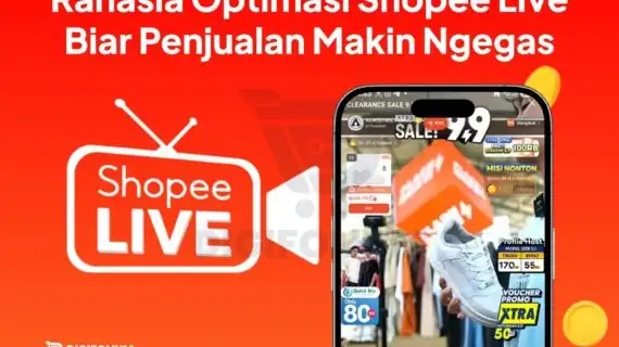 Rahasia Optimasi Shopee Live Biar Penjualan Makin Ngegas