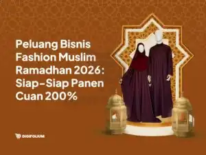Peluang Bisnis Fashion Muslim Ramadhan 2026: Siap-Siap Panen Cuan 200%!
