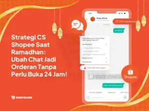 Strategi CS Shopee Saat Ramadhan